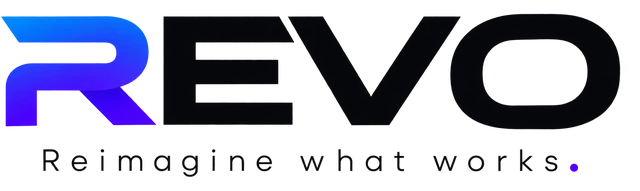 REVO · Reimagine what works.